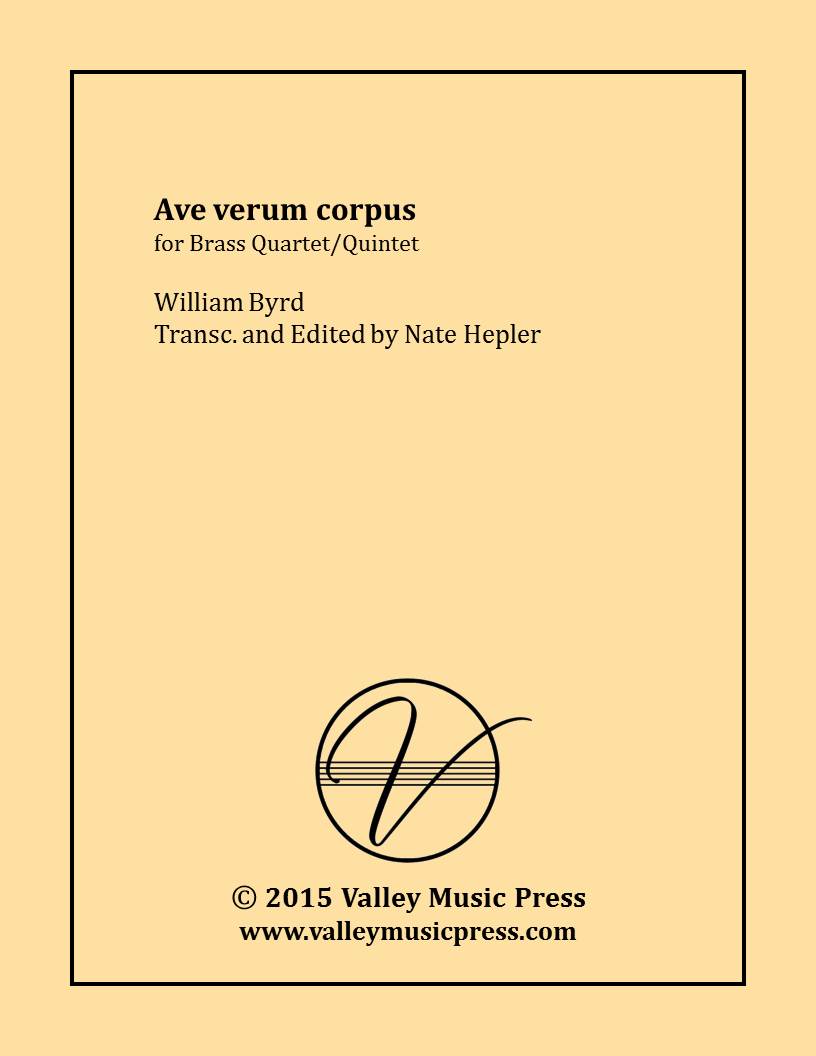 Byrd - Ave Verum Corpus (Brass Quintet/Quartet) - Click Image to Close