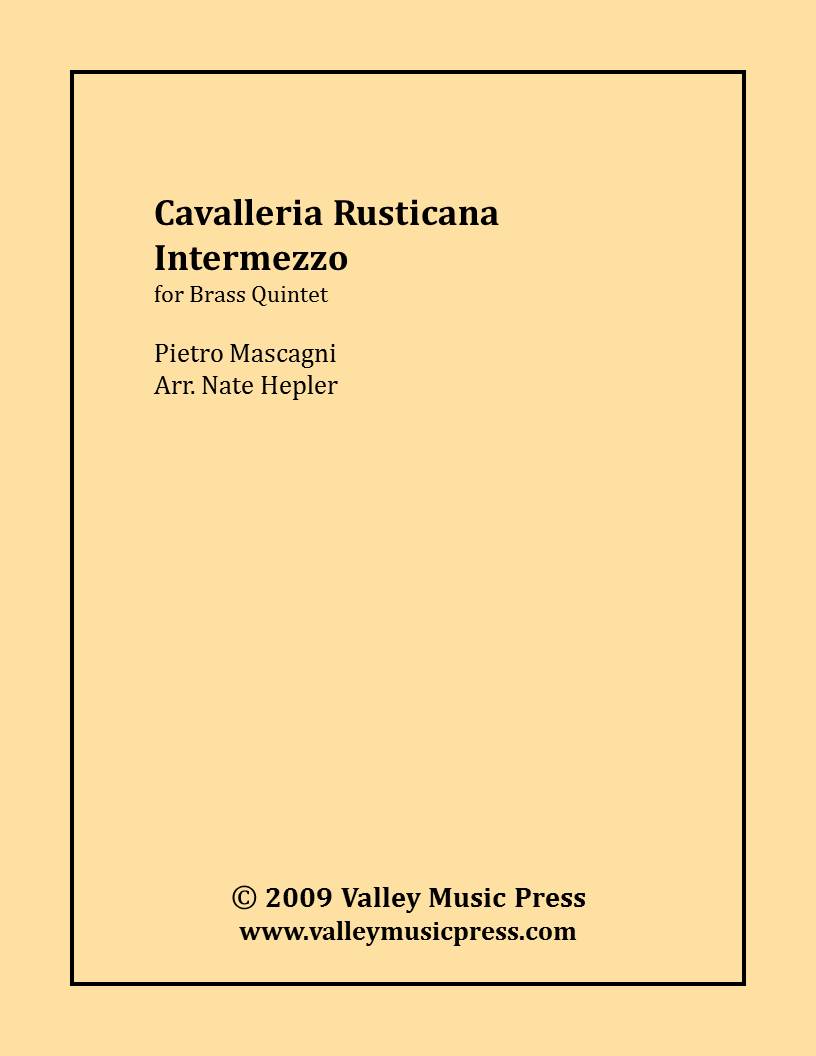 Mascagni - Intermezzo from Cavalleria Rusticana (BQ) - Click Image to Close