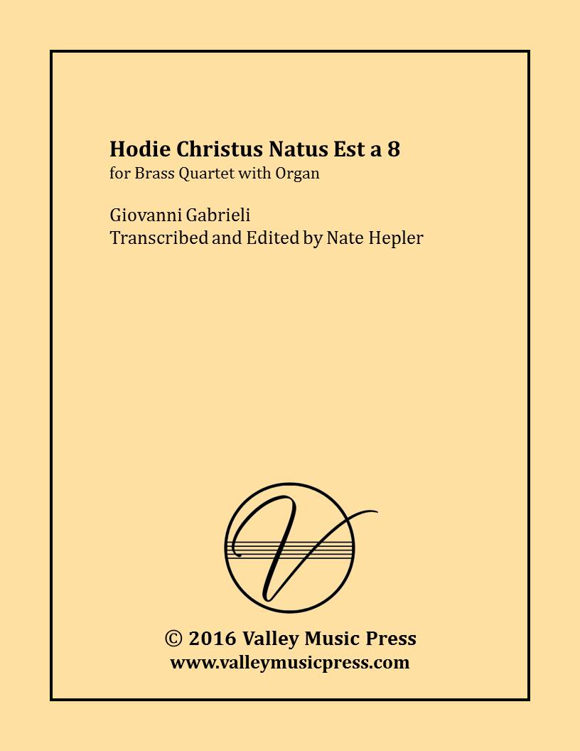 Gabrieli - Hodie Christus Natus Est a 8 (Quartet & Organ) - Click Image to Close