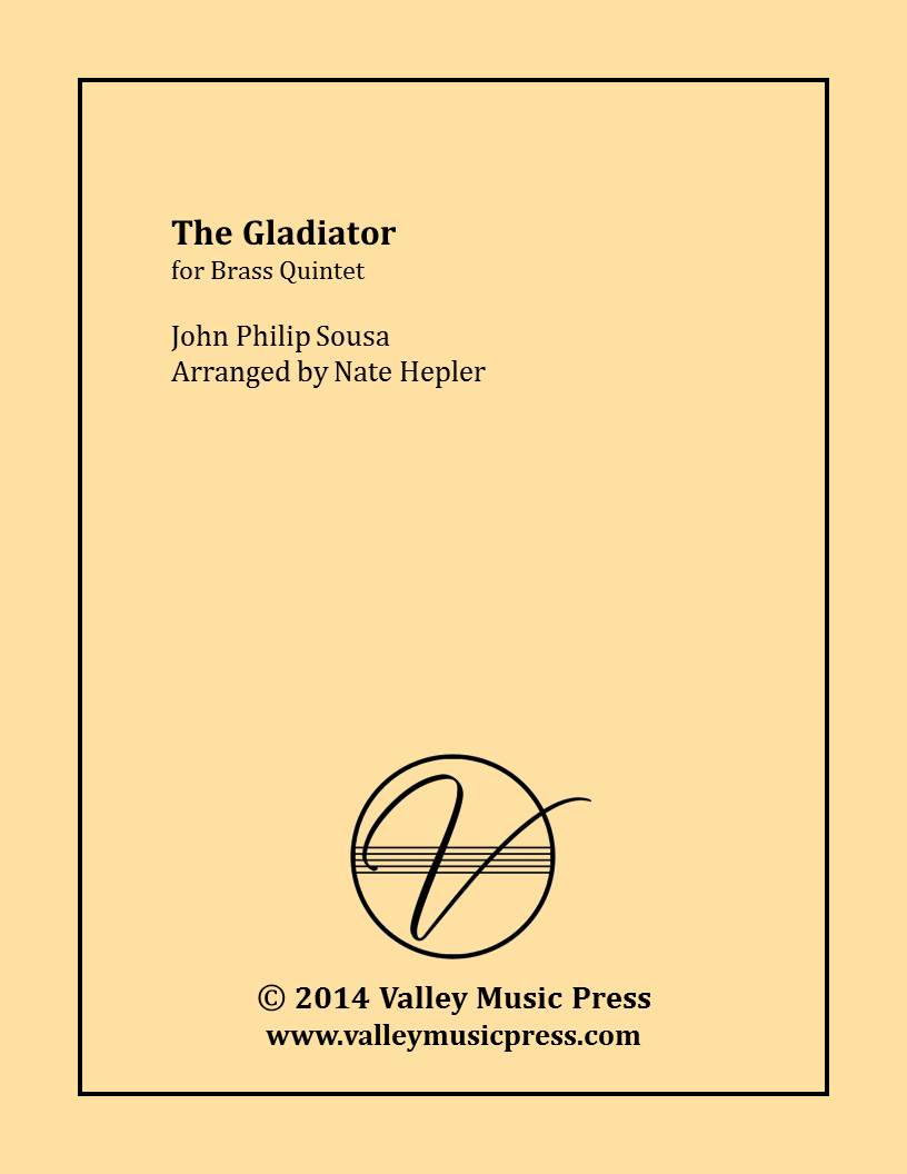 Sousa - The Gladiator (Brass Quintet) - Click Image to Close
