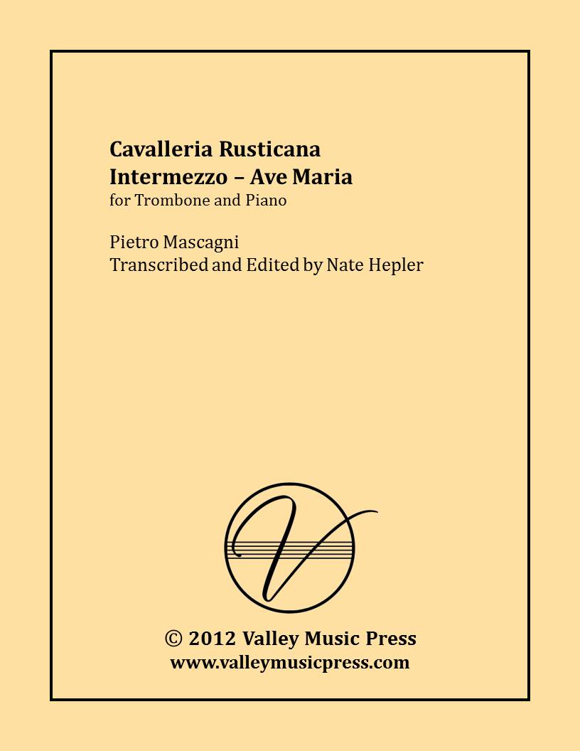 Mascagni - Intermezzo from Cavalleria Rusticana (Trb & Piano) - Click Image to Close