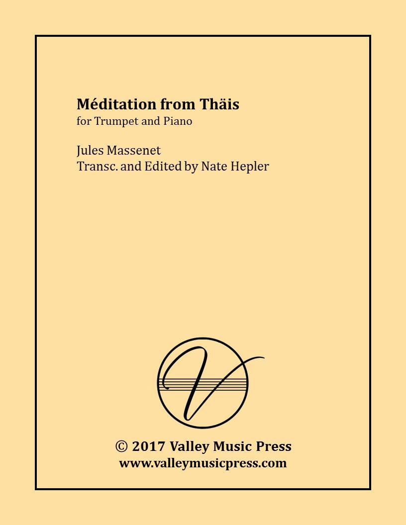 Massenet - Meditation from Thais (Trp & Piano)