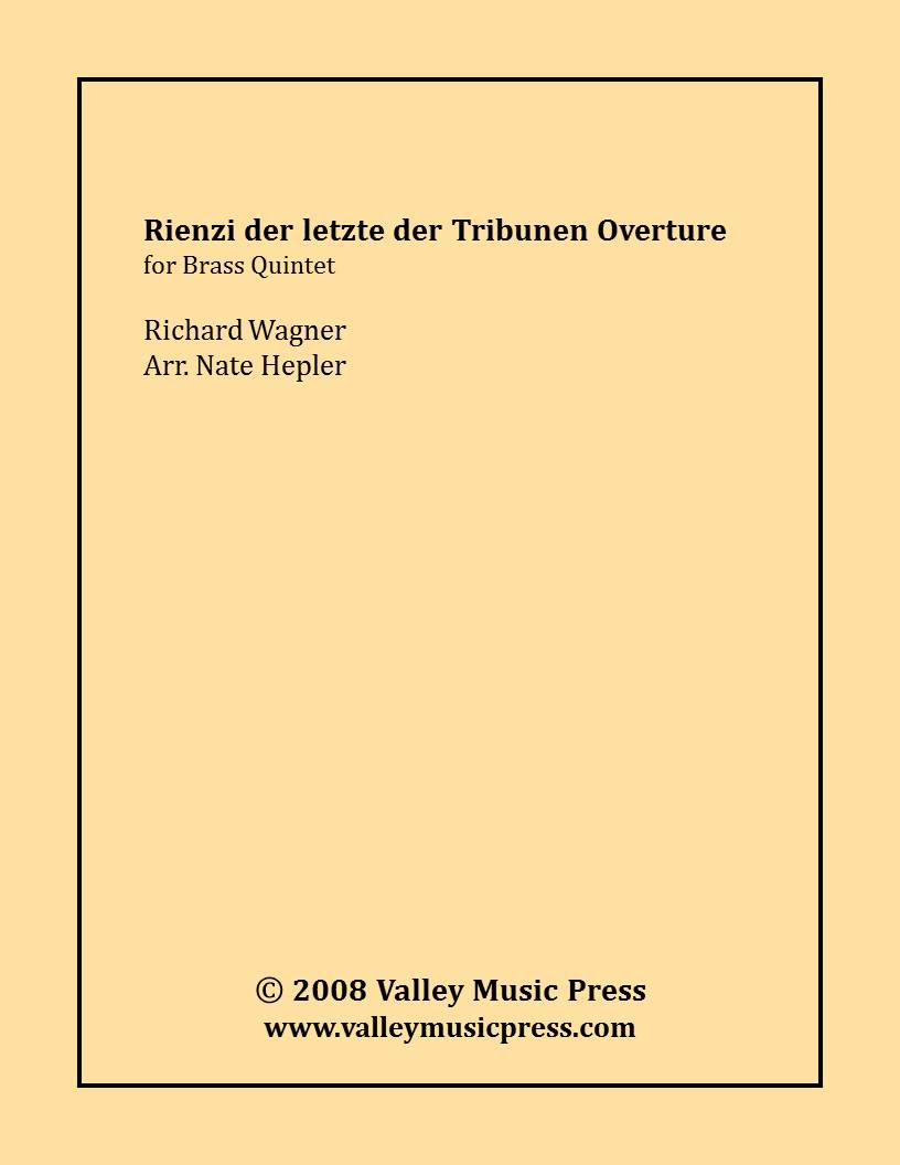 Wagner - Overture to Rienzi (Brass Quintet) - Click Image to Close