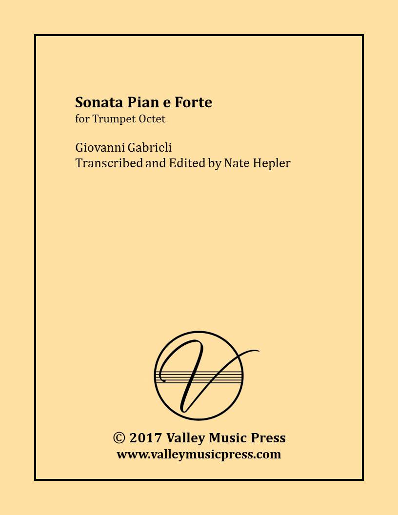 Gabrieli - Sonata Pian e Forte (Trumpet Octet) - Click Image to Close