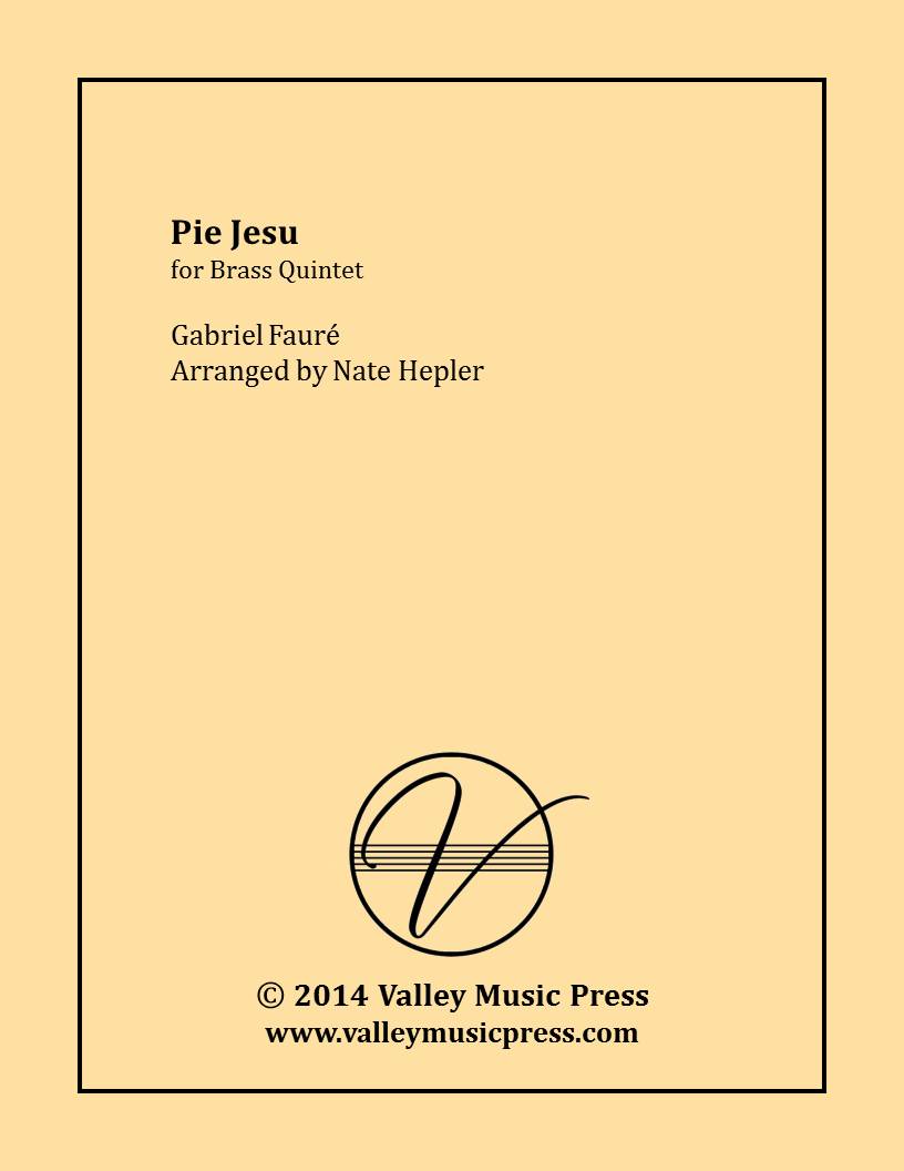 Faure - Pie Jesu from Requiem (Brass Quintet) - Click Image to Close