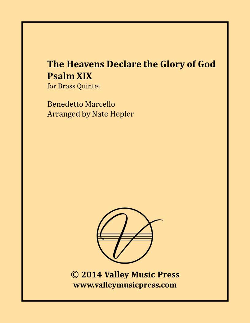Marcello - Psalm XIX 19 Heavens Declare the Glory of God (BQ) - Click Image to Close