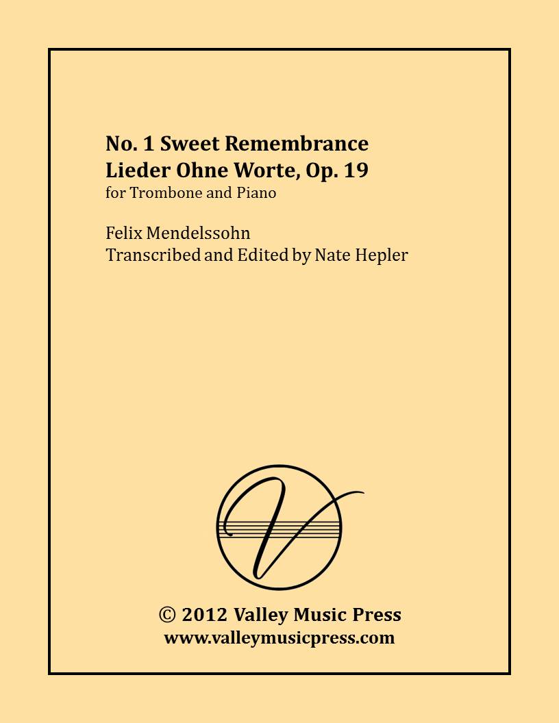Mendelssohn - Lieder Ohne Worte Sweet Remembrance N1 (Trb & Pno)