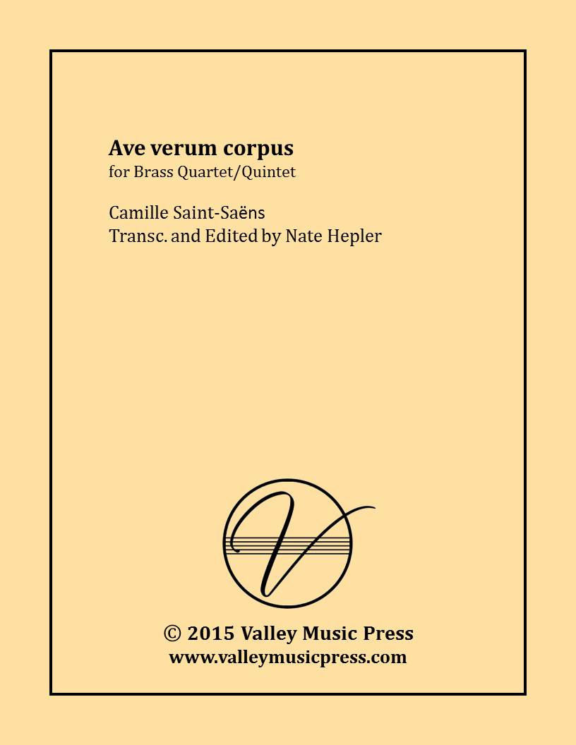 Saint-Saens - Ave Verum Corpus (Brass Quintet/Quartet)