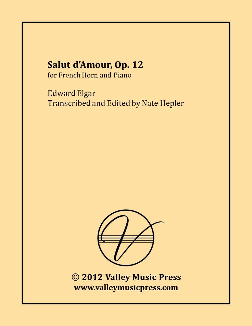 Elgar - Salut d'Amour Liebesgruss Op. 12 (Trp & Piano) - Click Image to Close