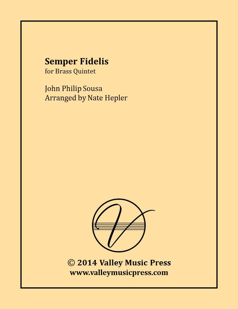 Sousa - Semper Fidelis (Brass Quintet) - Click Image to Close