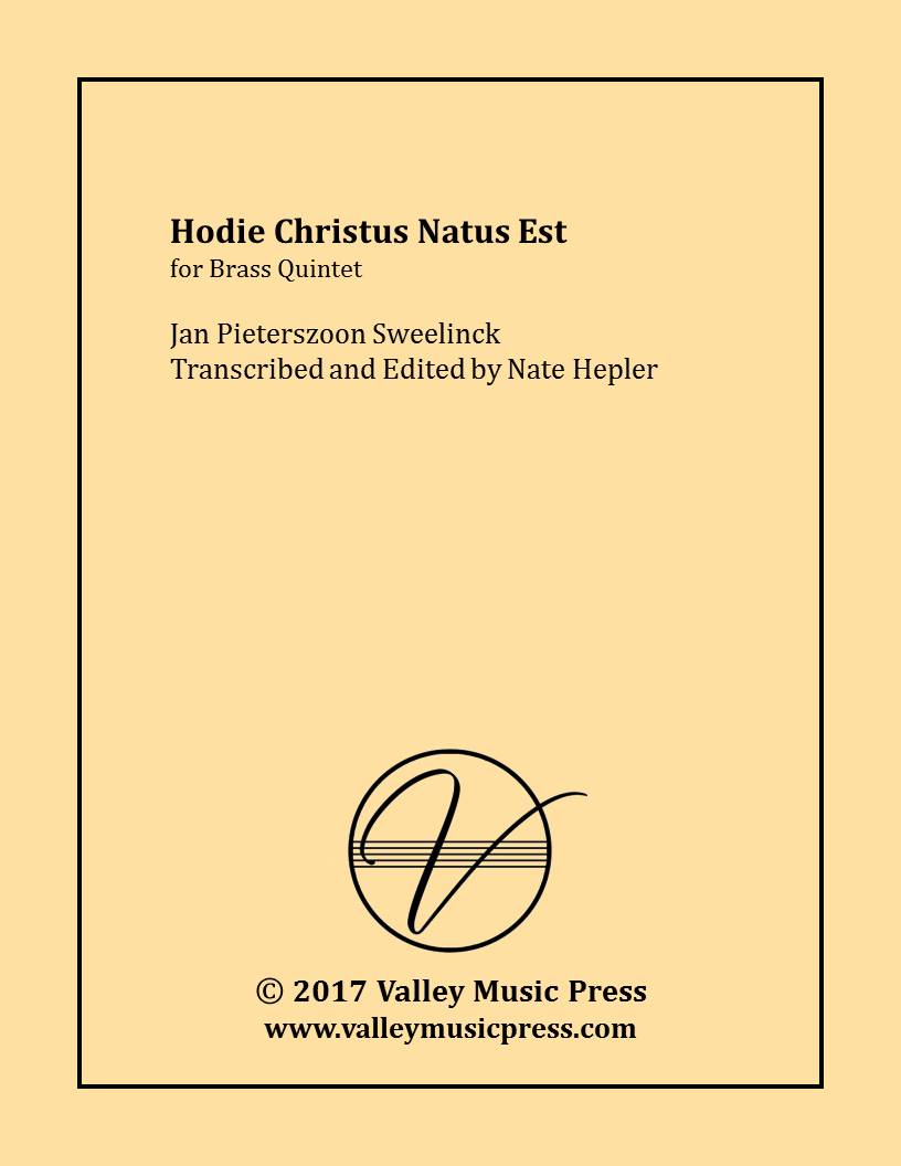 Sweelinck - Hodie Christus Natus Est (Brass Quintet) - Click Image to Close