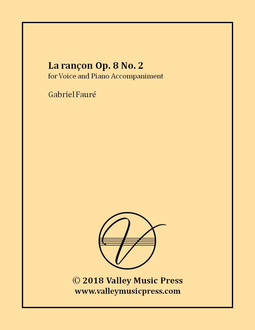 Faure - La rancon (rançon) Op. 8 No. 2 (Voice) - Click Image to Close