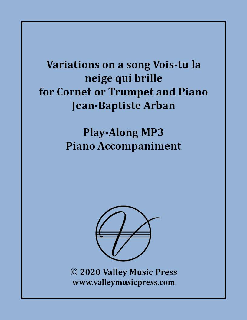 Arban - Variations on Vois-tu la neige (MP3 Piano Accompaniment)