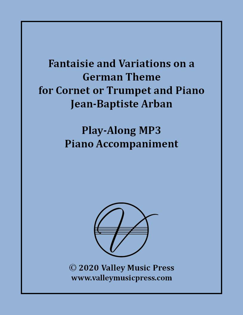 Arban - Fantaisie and Variations on a German Theme (MP3 Accomp.)