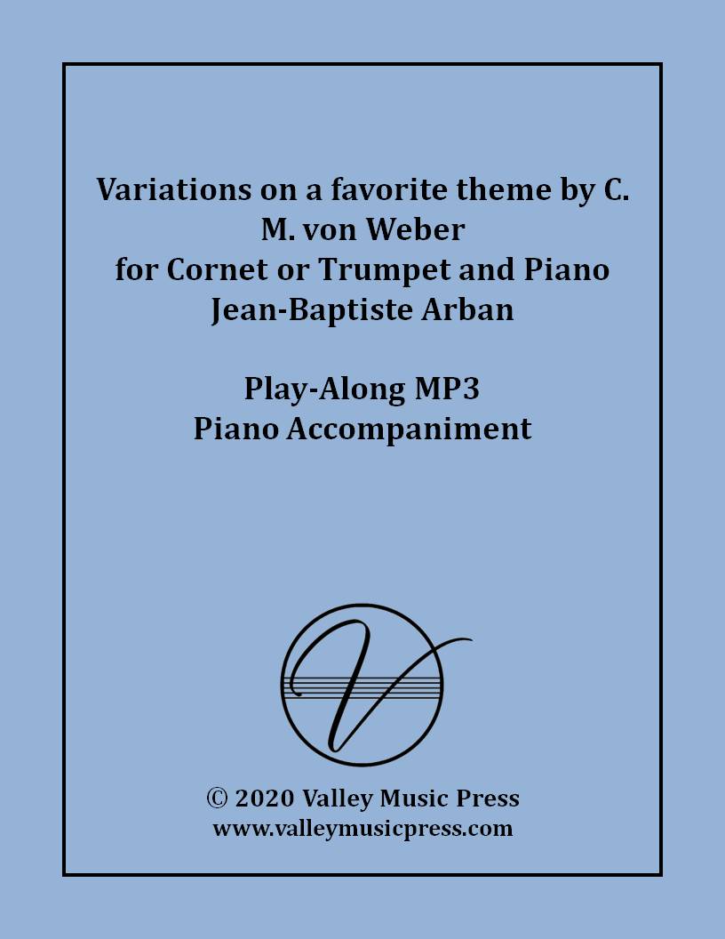 Arban - Variations on a Theme by C. M. von Weber (MP3 Accomp.)