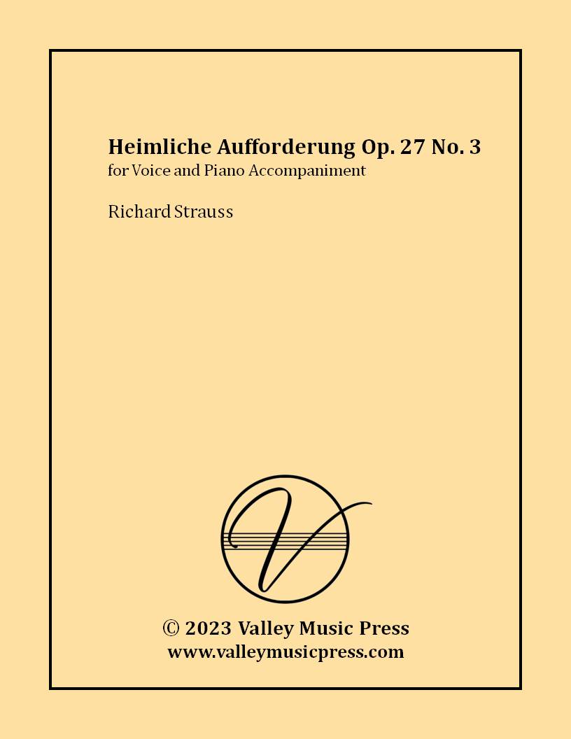Strauss - Heimliche Aufforderung Op. 27 No. 3 (Voice)