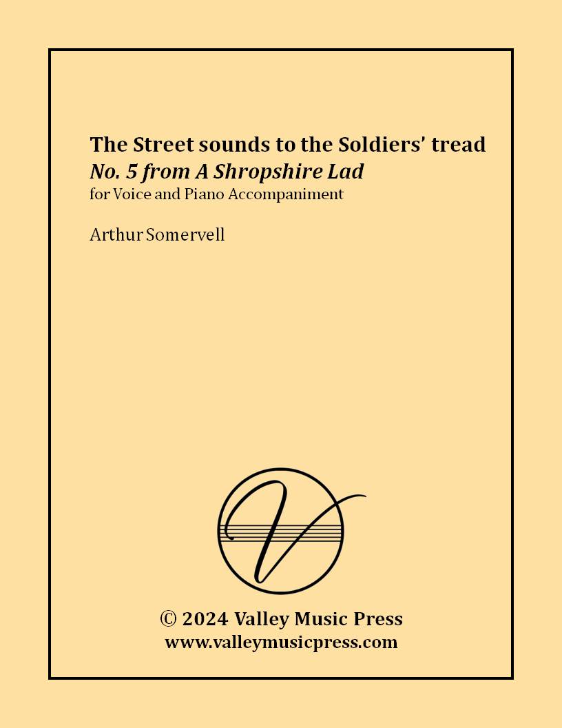 Somervell - The Street sounds to the Soldiers' tread (Voice)
