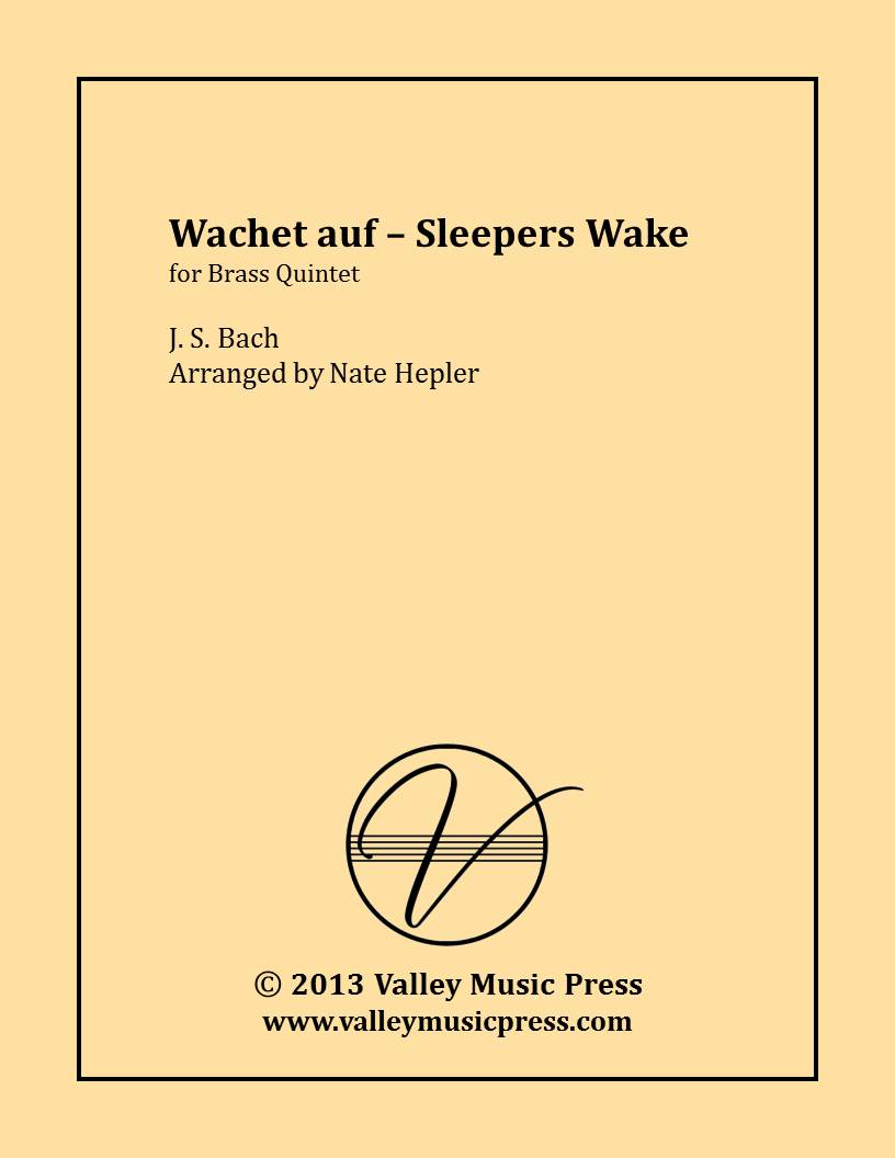 Bach - Wachet auf Sleepers Awake BWV 140/645 (Brass Quintet) - Click Image to Close
