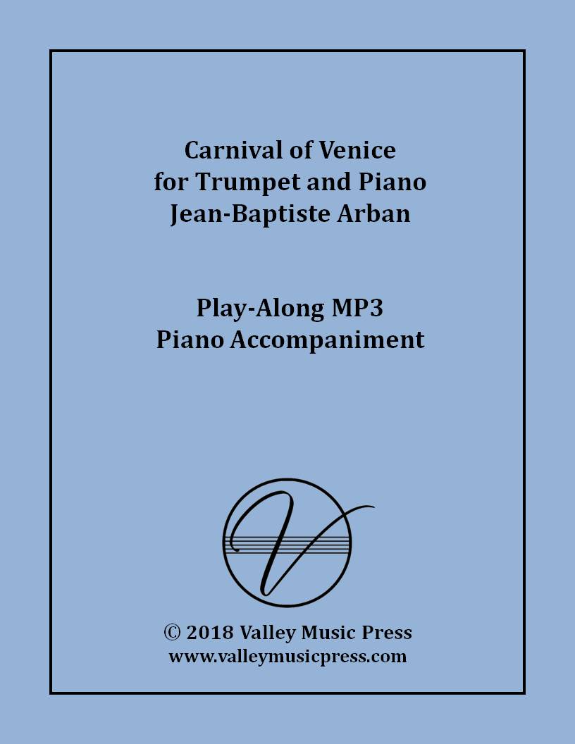 Arban - Carnival of Venice for Trumpet (MP3 Piano Accompaniment)