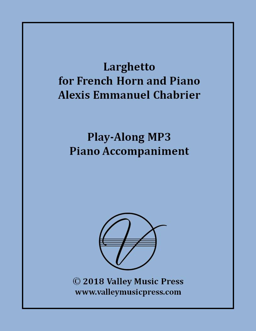 Chabrier - Larghetto for Horn (MP3 Piano Accompaniment)