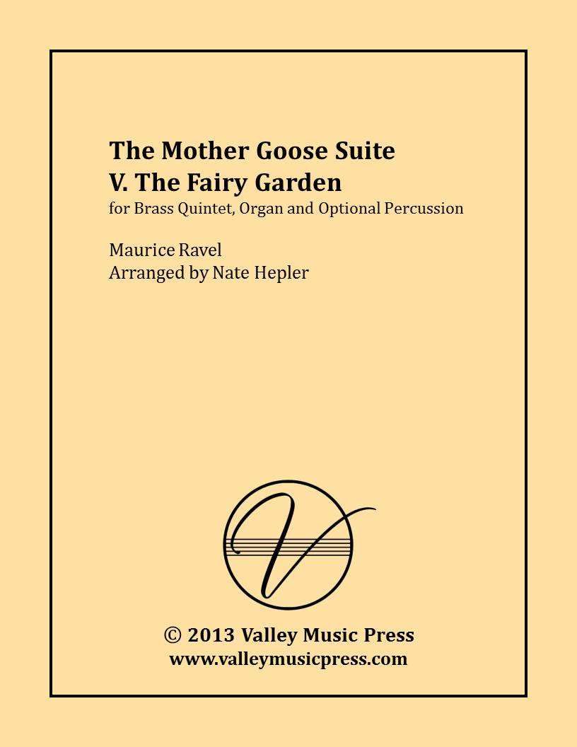 Ravel - Mother Goose The Fairy Garden (BQ, Organ, Percussion) - Click Image to Close