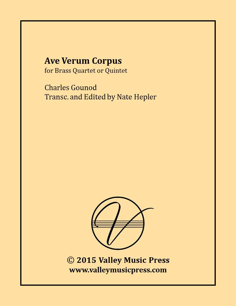 Gounod - Ave Verum Corpus (Brass Quintet/Quartet) - Click Image to Close