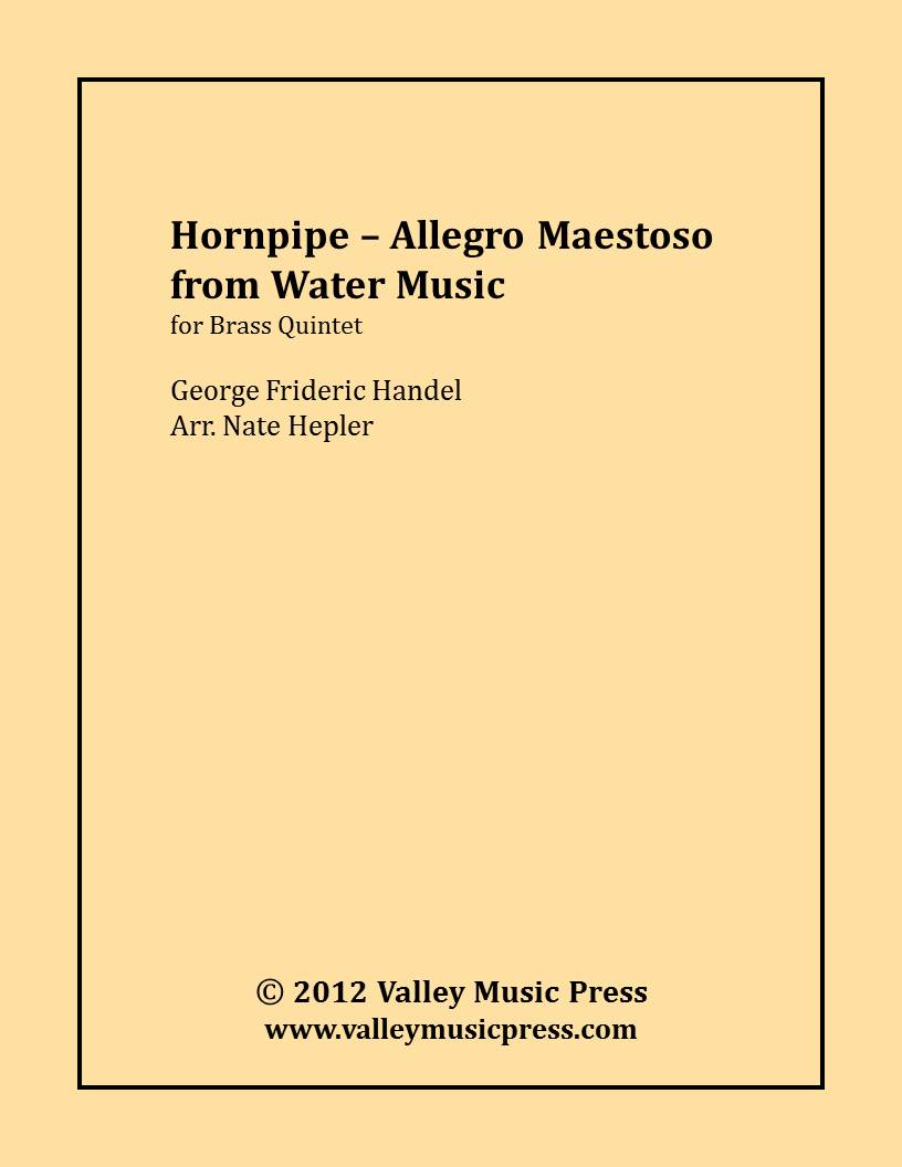 Handel - Hornpipe Allegro Maestoso from Water Music (BQ)