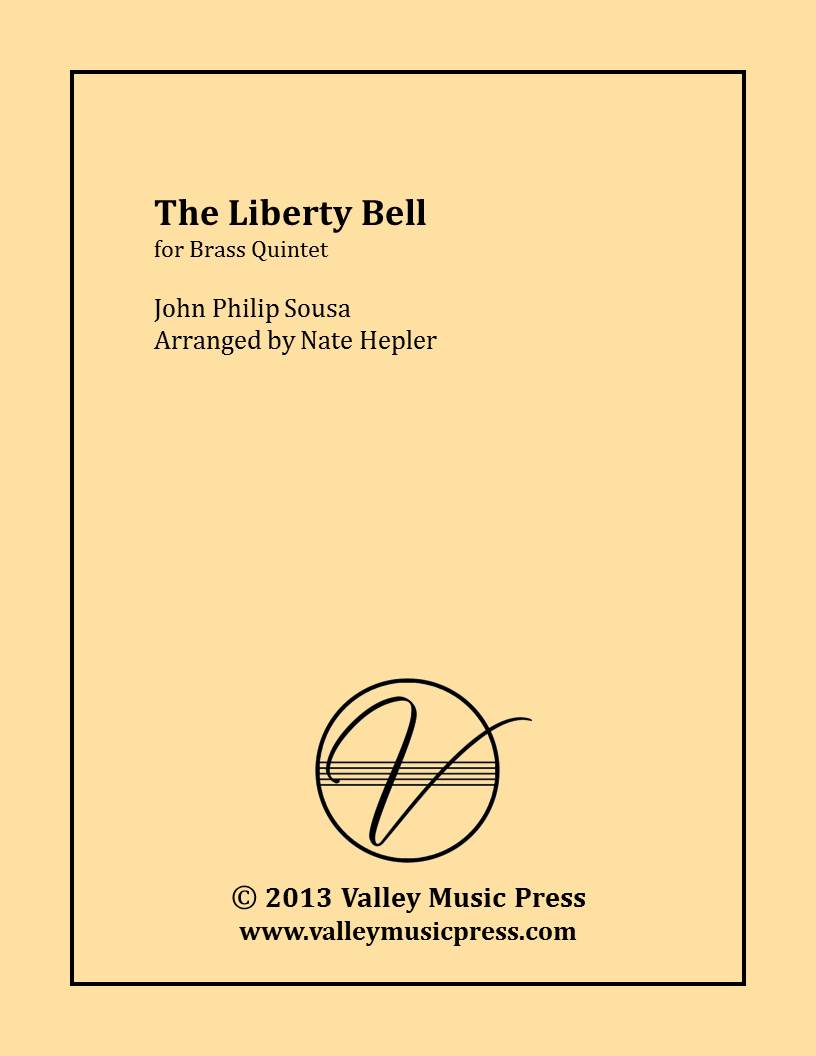 Sousa - The Liberty Bell (Brass Quintet)
