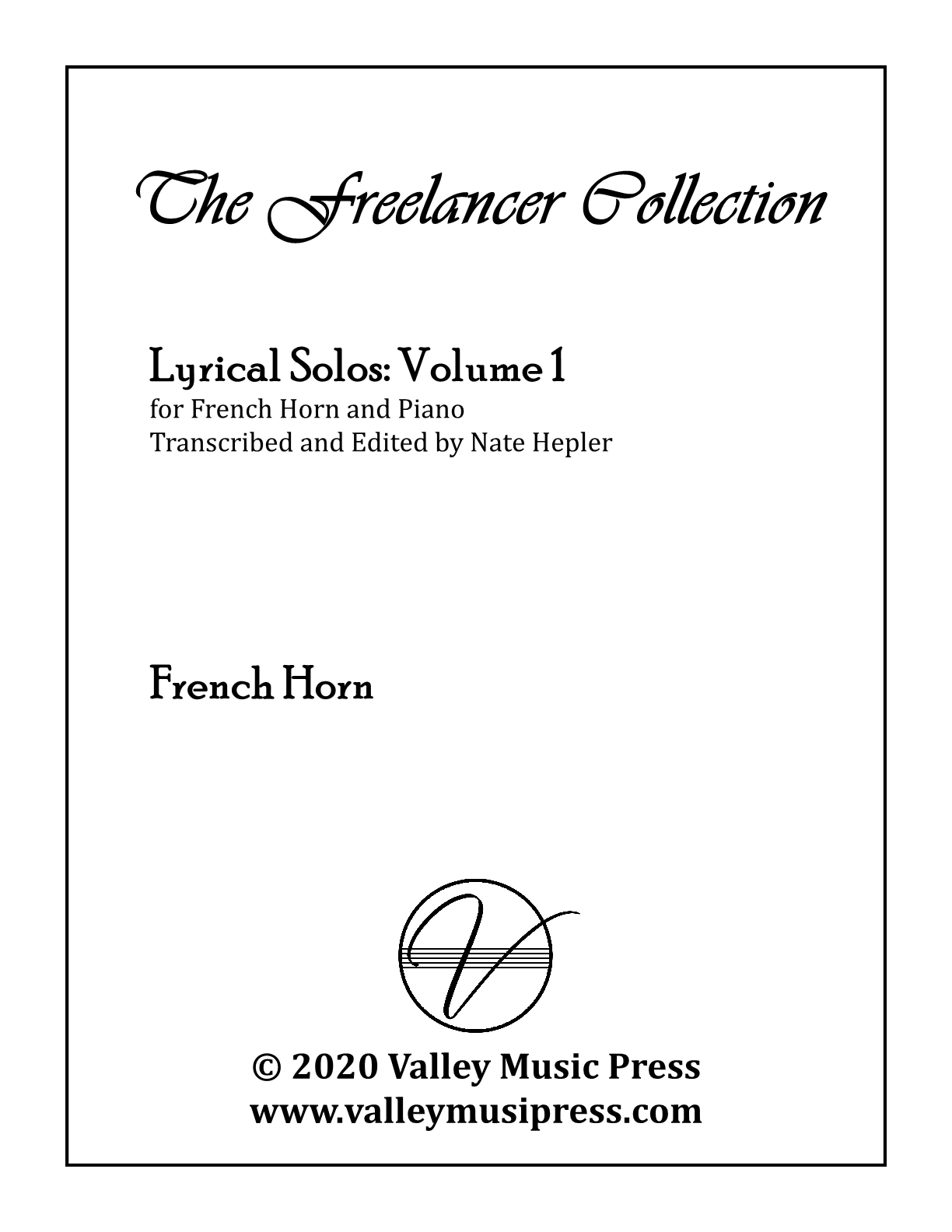 Hepler - Freelancer Collection Lyrical Solos Vol 1 (Hrn & Piano)