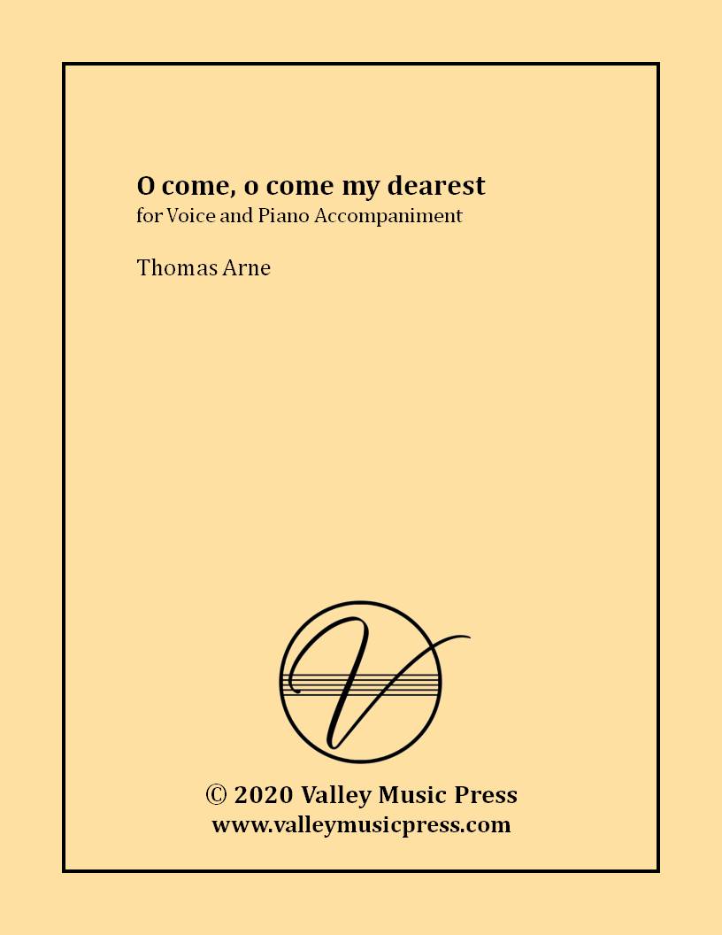 Arne - O come, o come my dearest (Voice)