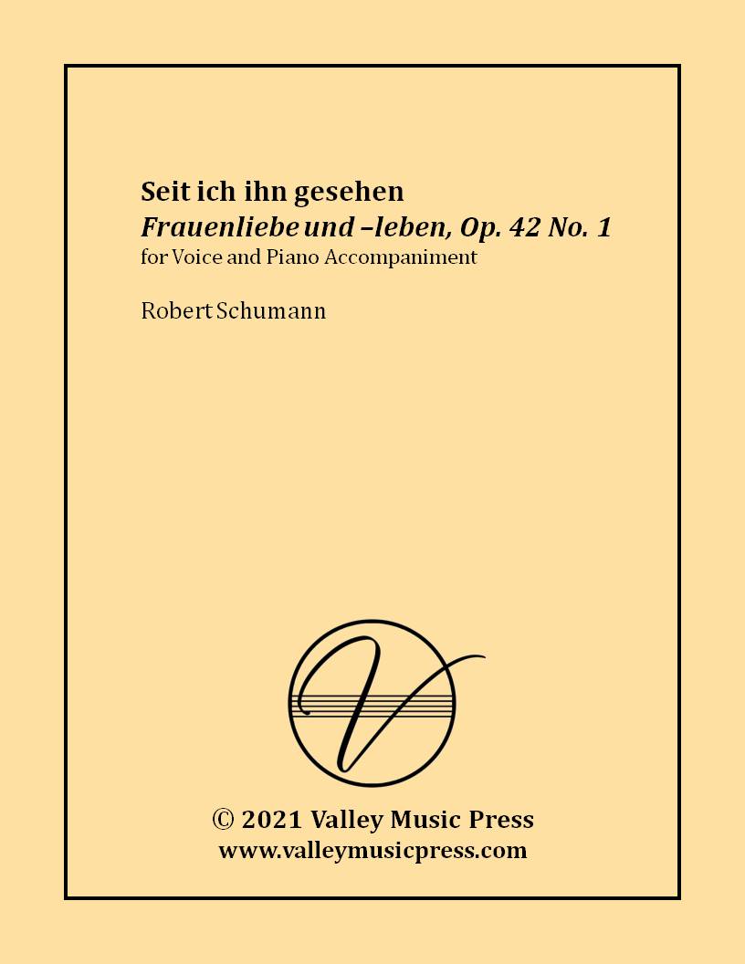 Schumann - Seit ich ihn gesehen Op. 42 No. 1 (Voice)