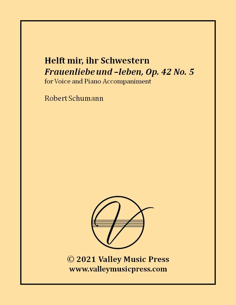 Schumann - Helft mir, ihr Schwestern Op. 42 No. 5 (Voice)