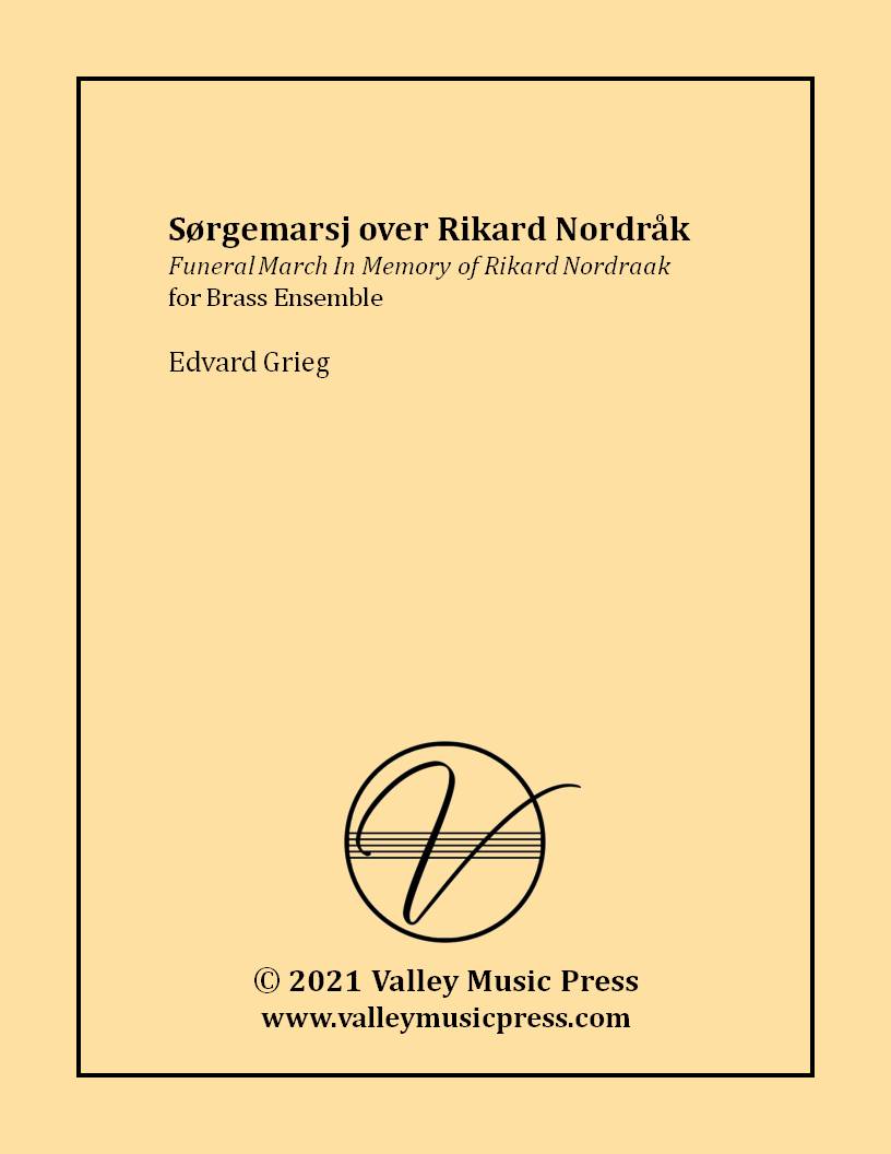 Grieg - Funeral March In Memory of Rikard Nordraak (Brass Octet)