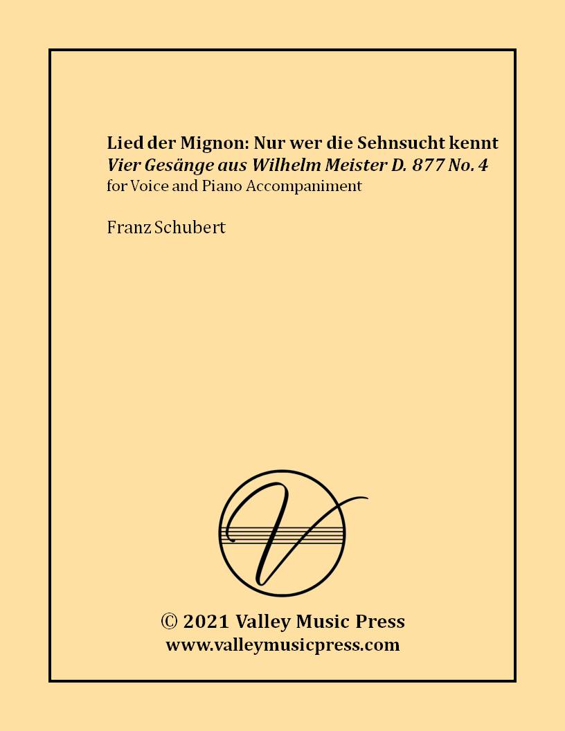 Schubert - Lied der Mignon Nur wer die Sehnsucht D. 877 (Voice)