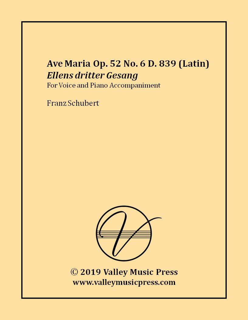 Schubert - Ave Maria D. 839 Op. 52 No. 6 Latin Text (Voice) - Click Image to Close