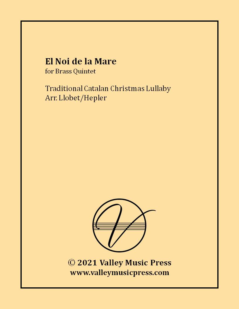 Traditional - El Noi de la Mare (Brass Quintet) - Click Image to Close