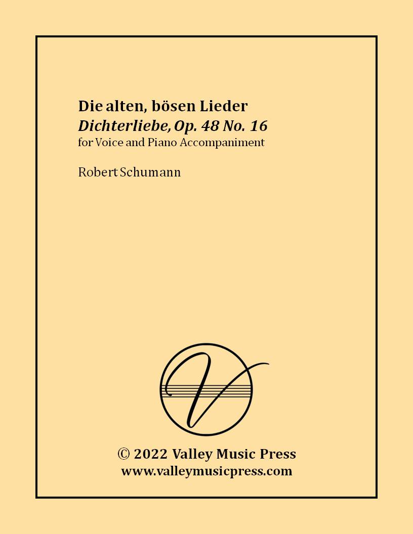 Schumann - Die alten, bosen Lieder Op. 48 No. 16 (Voice)