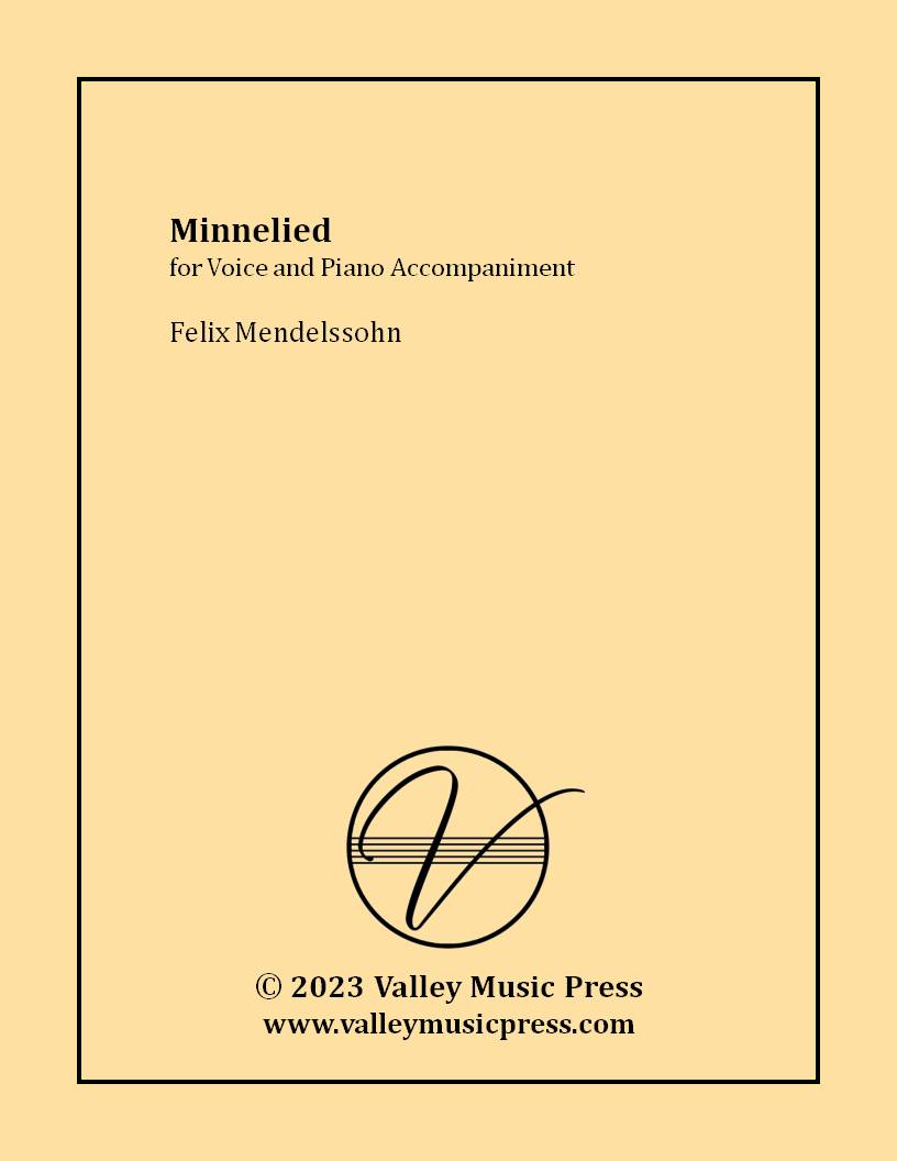 Mendelssohn - Minnelied Op. 47 No. 1 (Voice)
