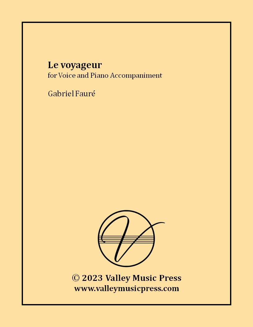 Faure - Le voyageur Op. 18 No. 2 (Voice)