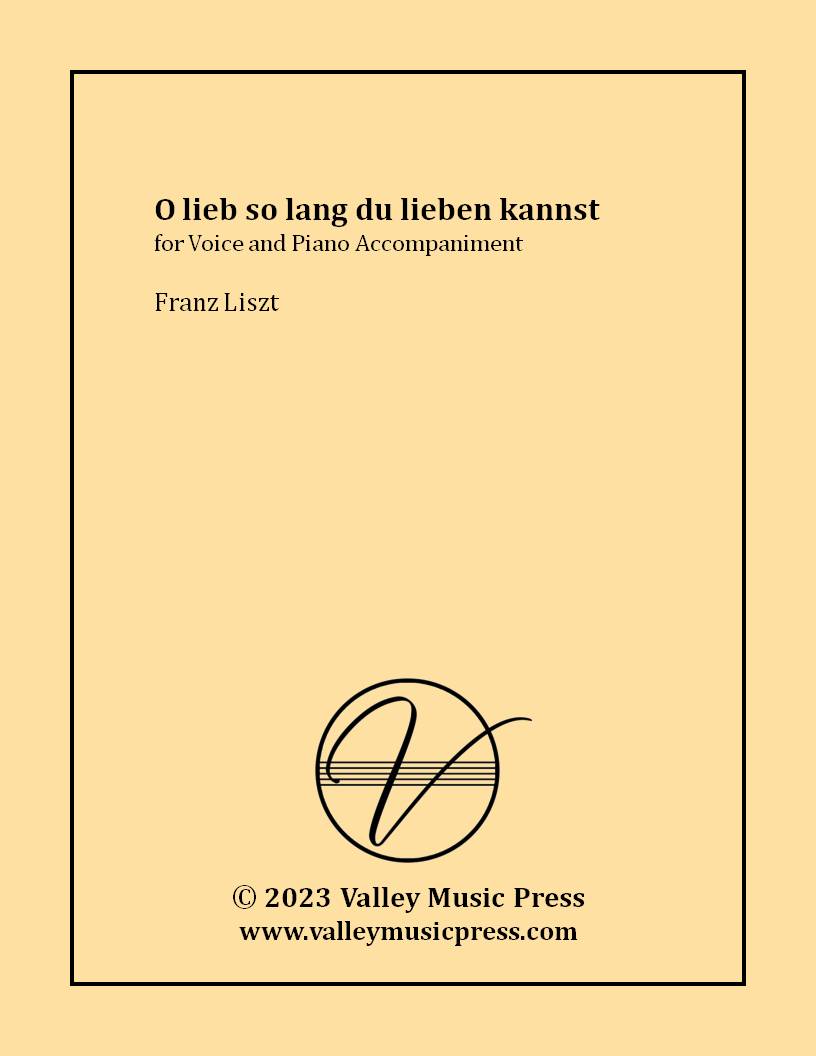 Liszt - O lieb so lang du lieben kannst, S. 298 (Voice) - Click Image to Close