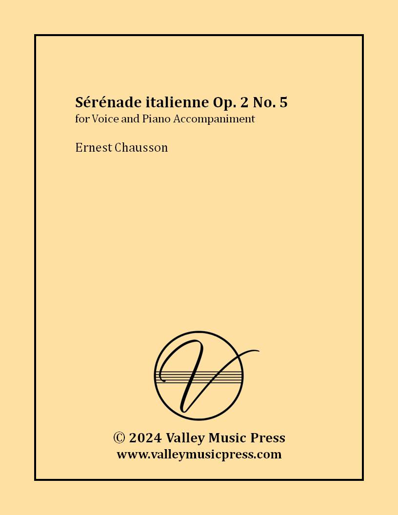 Chausson - Serenade italienne Op. 2 No. 5 (Voice) - Click Image to Close