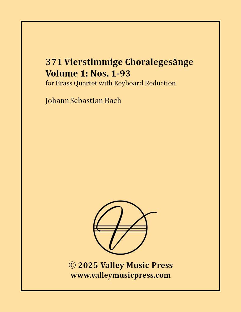 Bach - 371 Four-Part Chorales Volume 1: 1-93 (Brass Quartet)