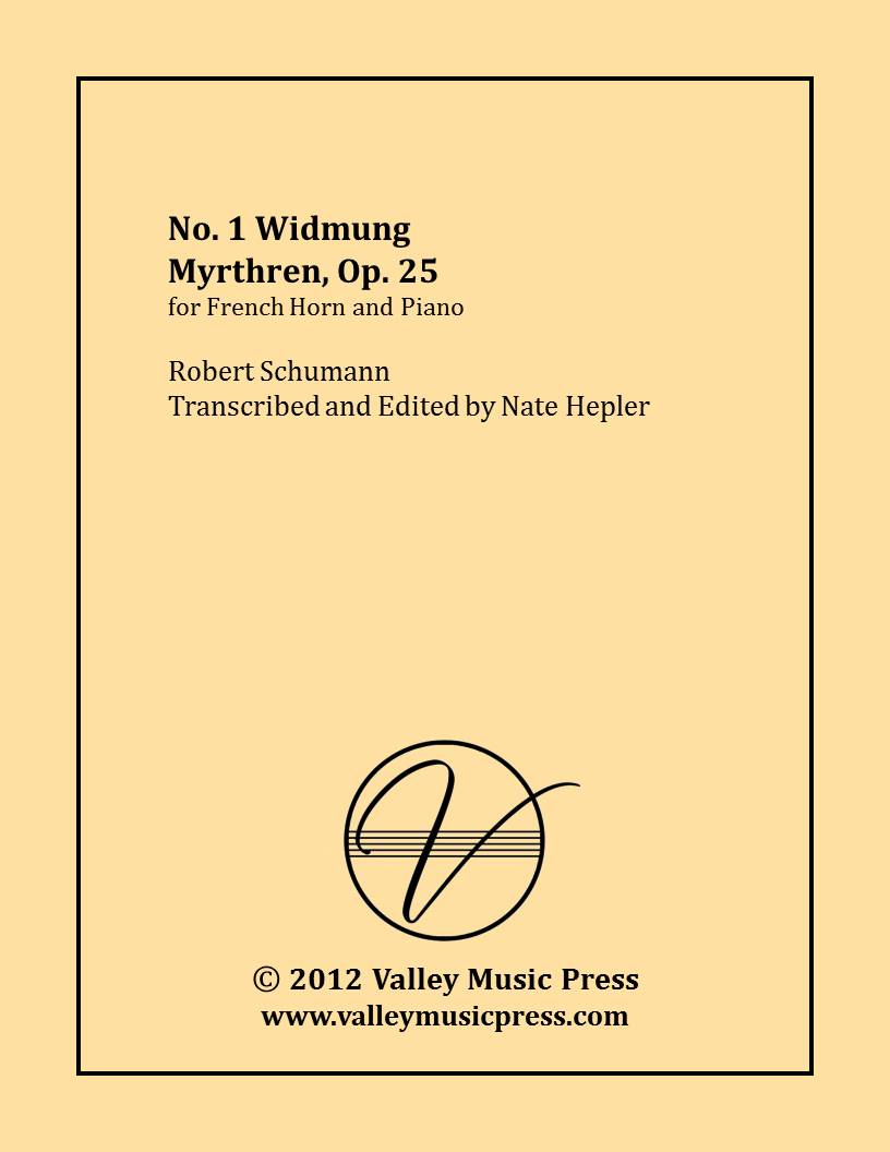 Schumann - Widmung Myrthen Op. 25 No. 1 (Trumpet & Piano) - Click Image to Close